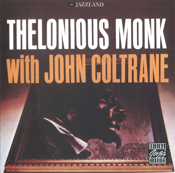 MONK & COLTRANE