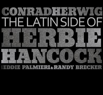 THE LATIN SIDE OF HERBIE HANCOCK