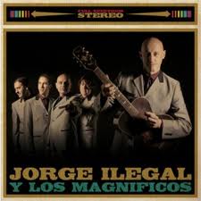 JORGE ILEGAL Y LOS MAGNIFICOS