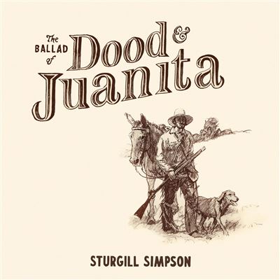 THE BALLAD OF DOOD & JUANITA -VINILO-