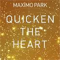 QUICKEN THE HEART