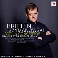 SZYMANOWSKI & BRITTEN: VIOLIN CONCERTOS