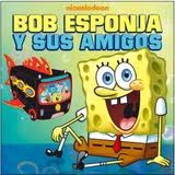 BOB ESPONJA Y SUS AMIGOS