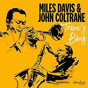 TRANE`S BLUES