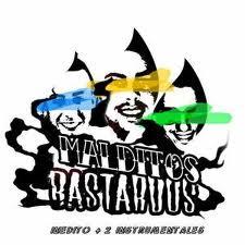 MALDITOS BASTARDOS