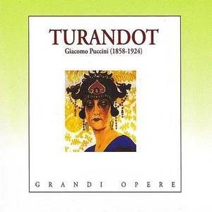 GRANDI OPERA -TURANDOT-