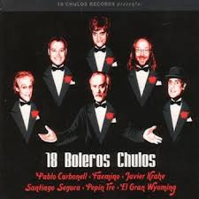 18 BOLEROS CHULOS