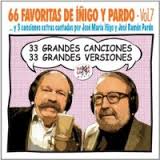 66 FAVORITAS DE IÑIGO Y PARDO 33 VERSIONES -VOL 7-