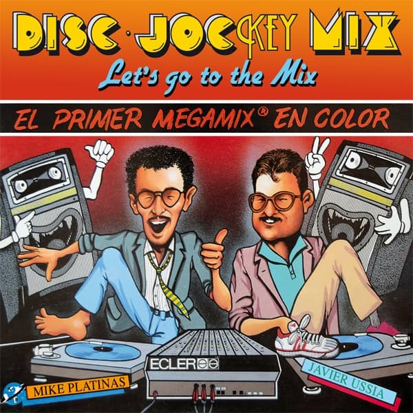 DISC JOCKEY MIX LETS GO TO THE MIX